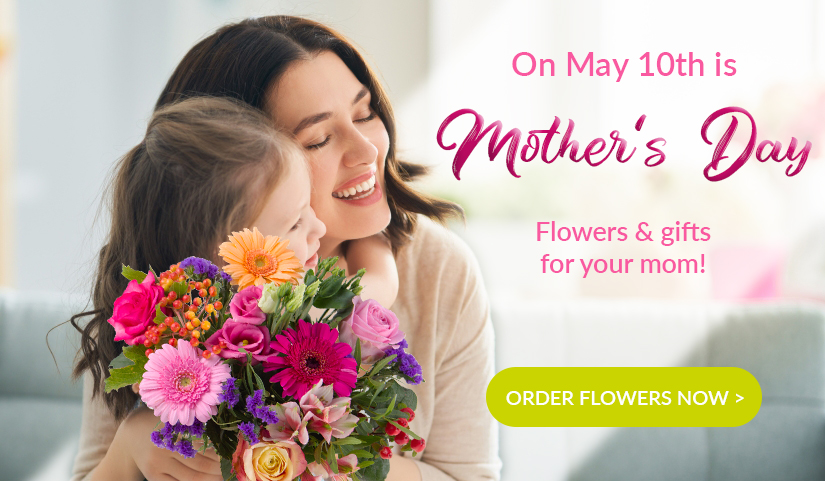Send fresh flowers for Mother's Day